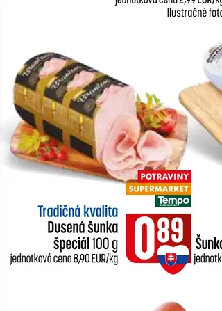 Tradičná kvalita Dusená šunka špeciál 100 g