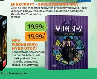 Hra Wednesday: Hyde útočí