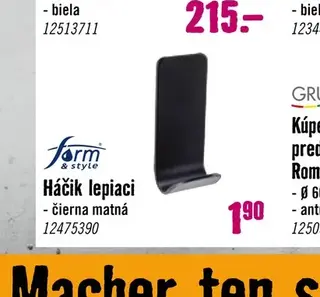 Form & style Háčik lepiaci čierna matná
