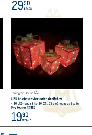 Tarrington House LED kolekcia svietiacich darčekov