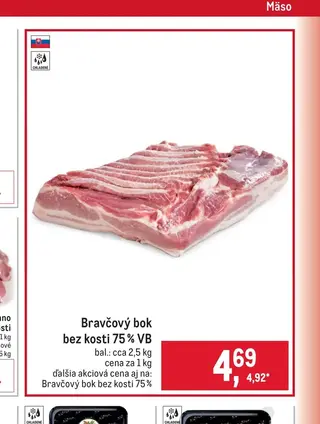 Bravčový bok bez kosti 75 % VB