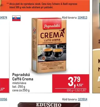 Popradská Caffé Crema 250 g